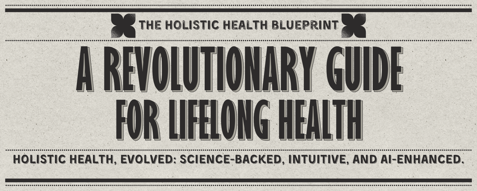 The Holistic Health Blueprint Header